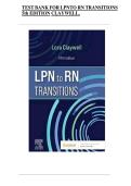 LPN to RN Transitions Achieving Success in Your New Role Test Bank Comprehensive Exam Prep with Verified Questions and Answers Updated Latest 2025&ndash;2026 for Nursing Students Advancing Professional Practice and Clinical Skills&period;