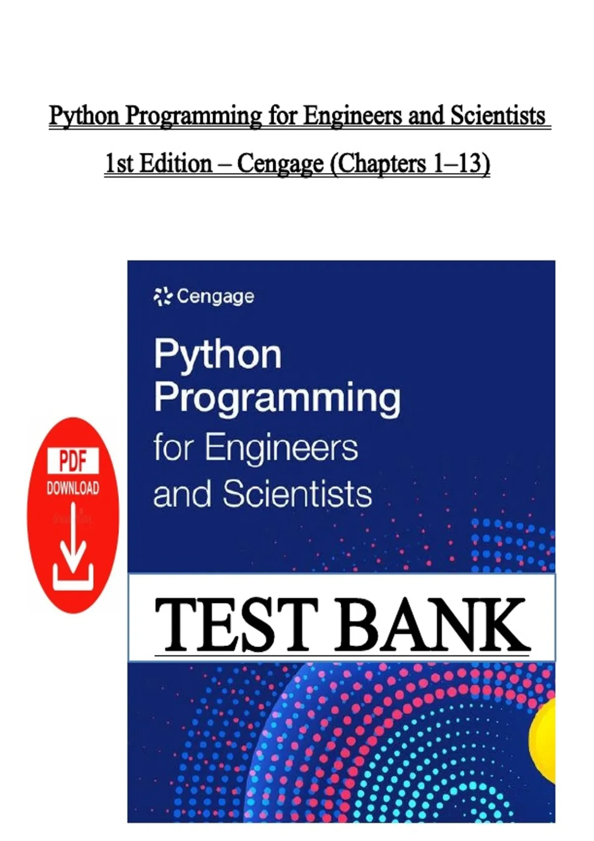 Test bank for Python Programming for Engineers and Scientists 1st ...