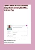Cynthia Francis iHuman virtual case study&period; History answers&comma; DDx&comma; MNM&comma; tests and Plan