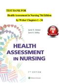 Test Bank for Health Assessment in Nursing 7th Edition by Weber &vert; 1&comma;000&plus; NCLEX-Style Questions with Detailed Rationales