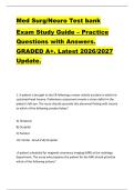 Med Surg&sol;Neuro Test bank  Exam Study Guide &ndash; Practice  Questions with Answers&period;  GRADED A&plus;&period; Latest 2026&sol;2027  Update&period;  