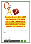 Blood Bank ASCP Exam 120&plus; Questions & Answers &lpar;2026&rpar; &ndash; Transfusion Medicine&comma; Blood Components&comma; Immunohematology &lpar;BB ASCP&rpar; &ndash; Medical Laboratory Science
