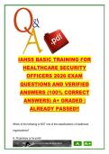 IAHSS Healthcare Security Officer Exam 300&plus; Questions & Answers &lpar;2026&rpar; &ndash; Safety&comma; Risk Management&comma; Patient Security&comma; Compliance &lpar;IAHSS&rpar; &ndash; Healthcare Security Certification
