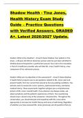 Shadow Health - Tina Jones&comma;  Health History Exam Study  Guide &ndash; Practice Questions  with Verified Answers&period; GRADED  A&plus;&period; Latest 2026&sol;2027 Update&period;  