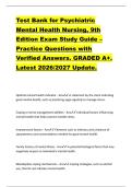 Test Bank for Psychiatric  Mental Health Nursing&comma; 9th  Edition Exam Study Guide &ndash;  Practice Questions with  Verified Answers&period; GRADED A&plus;&period;  Latest 2026&sol;2027 Update&period;  