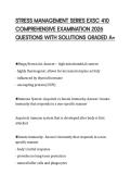 STRESS MANAGEMENT SERIES EXSC 410 COMPREHENSIVE EXAMINATION 2026 QUESTIONS WITH SOLUTIONS GRADED A&plus;