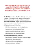 TRAUMA CARE AFTER RESUSCITATION  &lpar;tcar&rpar; EXAMINATION ACTUAL EXAM  COMPLETE QUESTIONS AND VERIFIED  SOLUTIONS LATEST UPDATE THIS YEAR