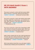 NR 325 Adult Health 2 Exam 1 WITH ANSWERS