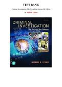 Test Bank for Criminal Investigation&colon; The Art and the Science 9th Edition by Michael Lyman&comma; Chapter 1-19 &vert; All Chapters