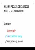 HESI RN Pediatric Exit Exam With NGN 2026 Edition Questions And Correct Detailed Answers