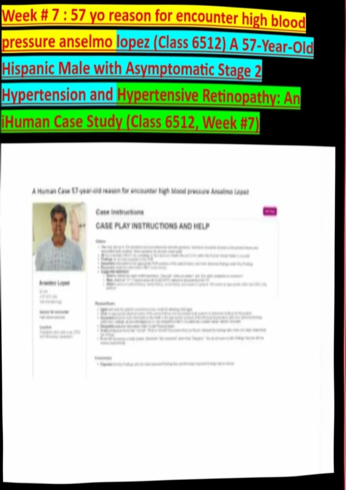 Comprehensive I Human Case Week #7 57 Year Old Male Reason For ...