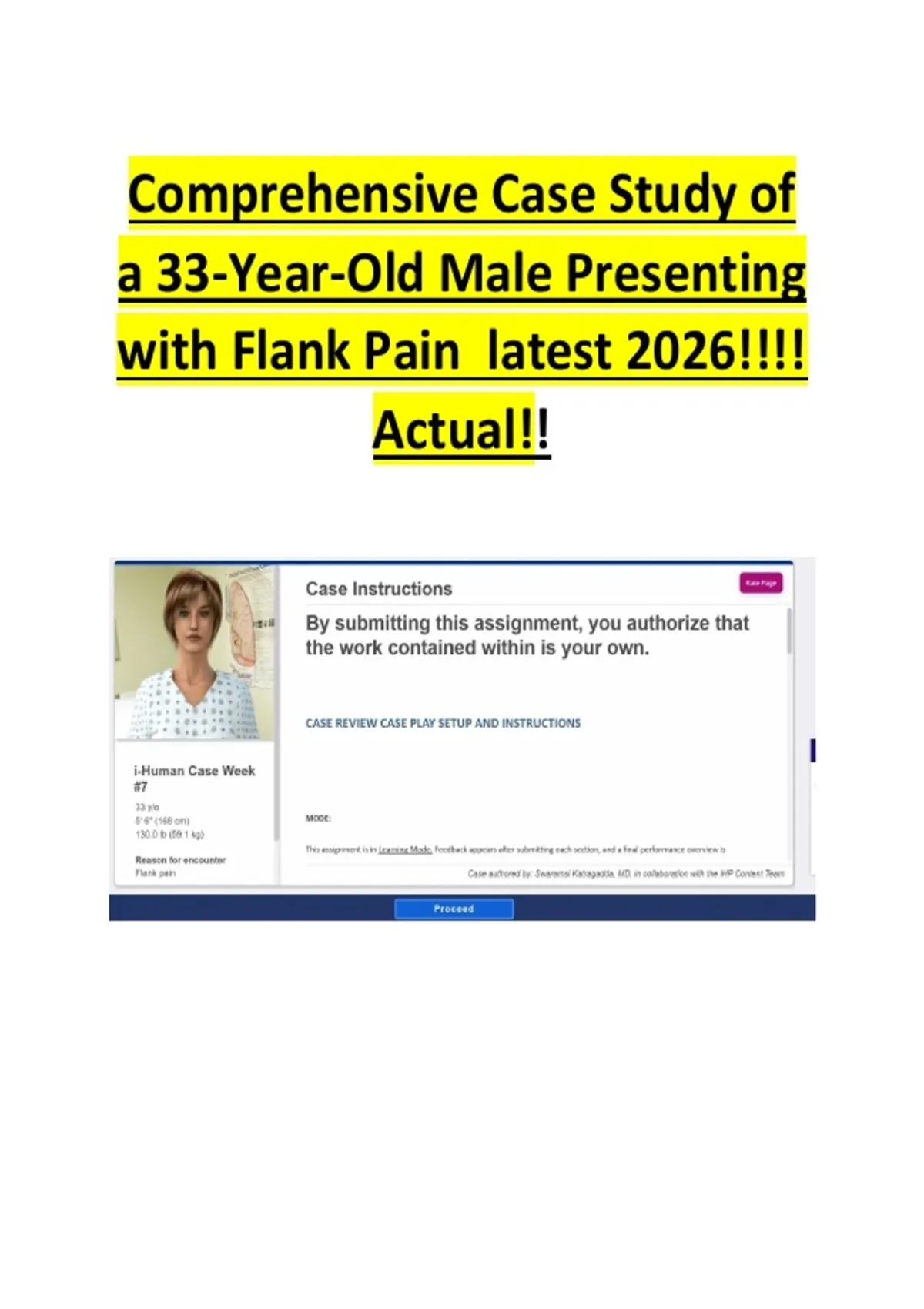 Comprehensive Case Study of a 33-Year-Old Male Presenting with Flank ...
