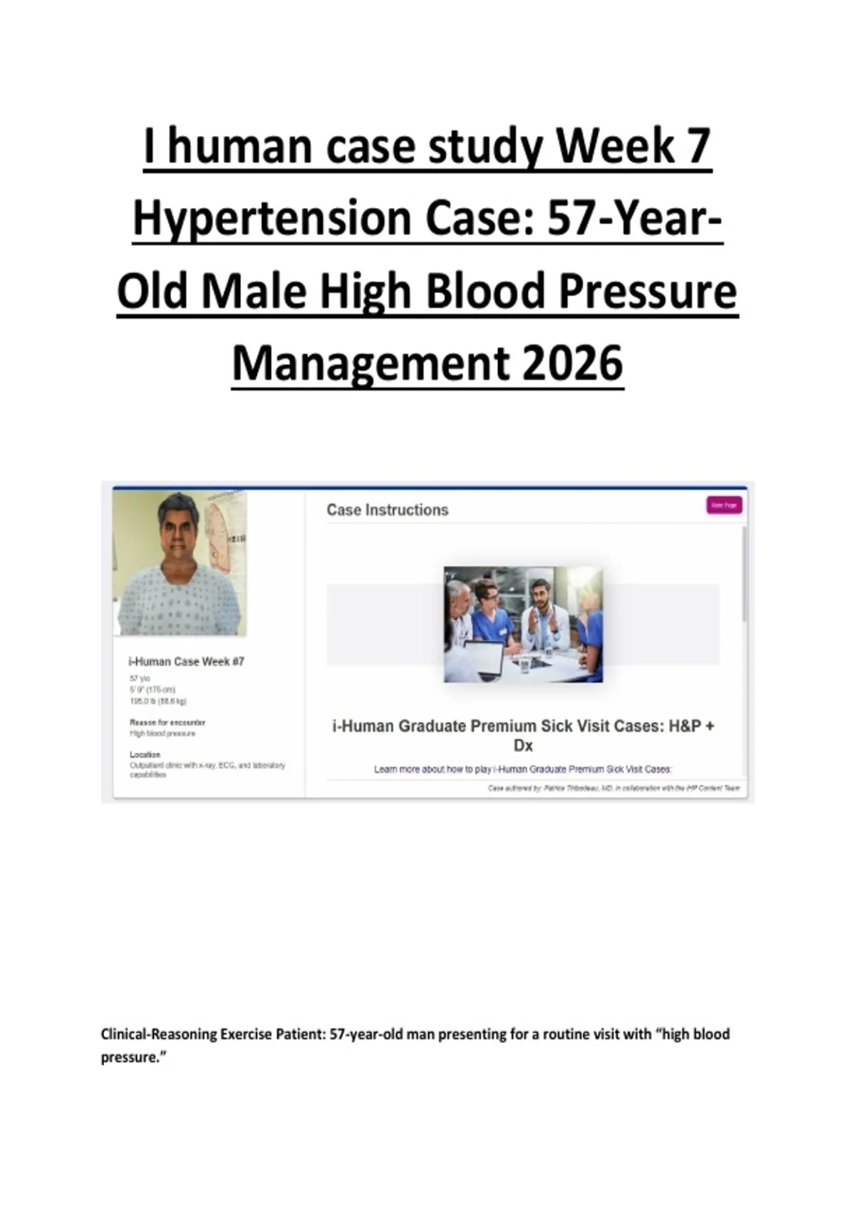 I human case study Week 7 Hypertension Case: 57-YearOld Male High Blood ...