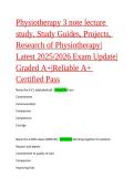 Physiotherapy 3 note lecture study&comma; Study Guides&comma; Projects&comma; Research of Physiotherapy&vert;Latest 2025&sol;2026 Exam Update&vert;Graded A&plus;&vert;Reliable A&plus; Certified Pass