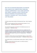 WGU C253 OA ADVANCED MANAGERIAL ACCOUNTING  FINAL EXAM ACTUAL COMPLETE REAL EXAM &lpar;2026  UPDATE&rpar;&vert; COMPREHESIVE  STUDY GUIDE QUESTIONS  AND CORRECT ANSWERS &lpar; EXPERT VERIFIED AND  DETAILED ANSWERS&rpar; FOR QUARANTEED PASS &vert;  ALREADY A&plus; GRADED &vert; GET IT 100&percnt; ACCUR
