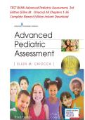TEST BANK For Advanced Pediatric Assessment&comma; 3rd Edition &lpar;Ellen M &period; Chiocca&rpar; All Chapters 1-26 &vert; Complete Newest Edition  A&plus; GRADED 