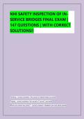 NHI SAFETY INSPECTION OF INSERVICE BRIDGES FINAL EXAM &vert;  147 QUESTIONS &vert; WITH CORRECT  SOLUTIONS&excl;&excl;