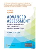 TEST BANK for Advanced Assessment Interpreting Findings and Formulating Differential Diagnoses 5th Edition by Goolsby Chapters 1-22&comma; Complete A&plus; RATED