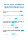 WGU C804 MEDICAL TERMINOLOGY OA  2026&sol;2027 COMPLETE QUESTIONS WITH  CORRECT ANSWERS &vert;&vert; RECENT VERSION 
