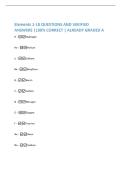 Elements 1-18 QUESTIONS AND VERIFIED  ANSWERS &vert;100&percnt; CORRECT &vert; ALREADY GRADED A 