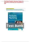 Test Bank for Pediatric Nursing&colon; Critical Components of Nursing Care 3rd Edition Rudd &ndash; Exam Questions & Answers