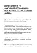 BUSINESS STATISTICS FOR CONTEMPORARY DECISION MAKING FINAL PAPER 2026 FULL Q&A STUDY GUIDE GRADED A&plus;