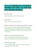 ACCT 410 INTERMEDIATE ACCOUNTING I MIDTERM STUDY SHEET 2026 QUESTIONS WITH ANSWERS GRADED A&plus;
