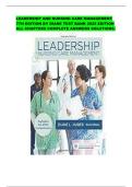 LEADERSHIP AND NURSING CARE MANAGEMENT 7TH EDITION BY DIANE TEST BANK 2025 EDITION ALL CHAPTERS COMPLETE ANSWERS SOLUTIONS&period;