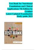 Nutritional Foundations and Clinical Applications Test Bank 7th Edition Study Guide 2026 Updated &vert; Grodner Questions & Answers
