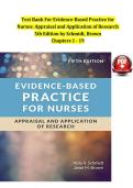 Test Bank For Evidence-Based Practice for  Nurses&colon; Appraisal and Application of Research  5th Edition by Schmidt&comma; Brown   Chapters 1 - 19