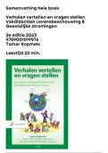 Samenvatting Verhalen vertellen en vragen stellen Tamar Kopmels 3e druk 2023 &sol; 9789001019976 &sol; hele boek