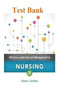 Test Bank&colon; Effective Leadership and Management in Nursing &lpar;9th Edition&rpar; &ndash; Eleanor J&period; Sullivan