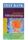 Test Bank&colon; Essentials of Pathophysiology&colon; Concepts of Altered Health States &lpar;4th Edition&rpar; &ndash; Carol Mattson Porth