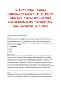 ATI RN Critical Thinking Entrance&sol;Exit Exam ACTUAL EXAM 2026&sol;2027 &vert; Version 40 Qs 40 Min &vert; Critical Thinking RN &vert; Verified Q&A &vert; Pass Guaranteed - A&plus; Graded