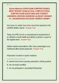 Sports Medicine EOPA EXAM &vert;&vert;VIRIFIED EXAM&excl;&excl;&vert;&vert;  MOST RECENT EXAM ACTUAL COMPLETE REAL  VERIFIED EXAM QUESTIONS AND CORRECT  ANSWERS &lpar;VERIFIED ANSWERS&rpar; ALREADY GRADED  A&plus; &vert; GUARANTEED SUCCESS&excl;&excl; NEWEST EXAM&excl;&excl;&excl; 