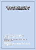 RN ATI ADULT MED SURG EXAM  WITH ANSWERS 2024 UPDATE