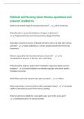 Medical and Nursing Exam Review questions and  answers Graded A&plus; 
