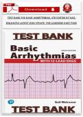 Test Bank for Basic Arrhythmias&comma; 9th Edition &ndash; Gail Walraven &lpar;Chapters 1&ndash;8&rpar; latest 2026 update