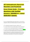ATI Schizophrenia Spectrum  Disorders and Psychosis  Exam Study Guide &ndash; Practice  Questions with Verified  Answers&period; GRADED A&plus;&period; Latest  2026&sol;2027 Update&period;  
