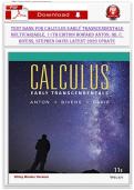 Test Bank for Calculus&colon; Early Transcendentals Multivariable&comma; 11th Edition &ndash; Anton&comma; Bivens & Davis &lpar;Chapters 11&ndash;15&rpar;