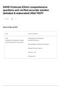 SNHD Protocols EXAM comprehensive questions and verified accurate solution &lpar;detailed & elaborated&rpar; 2026 TEST&excl;&excl;