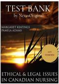 Full Test Bank&colon; Ethical & Legal Issues in Canadian Nursing&comma; 5th Edition &vert; Margaret Keatings&comma; Pamela Adams &vert; Complete Chapter-by-Chapter Coverage &vert; Verified Questions & Correct Answers &vert; Detailed Clinical Rationales &vert; Canadian Nursing & Healthcare Law Leve