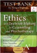 Full Test Bank&colon; Ethics and Decision Making in Counseling and Psychotherapy&comma; 5th Edition &vert; Robert Rocco Cottone&comma; Vilia M&period; Tarvydas&comma; Michael T&period; Hartley &vert; Complete Chapter-by-Chapter Coverage &vert; Verified Questions & Correct Answers &vert; Detailed Clinical Rationa
