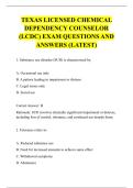 TEXAS LICENSED CHEMICAL  DEPENDENCY COUNSELOR  &lpar;LCDC&rpar; EXAM QUESTIONS AND  ANSWERS &lpar;LATEST&rpar; 