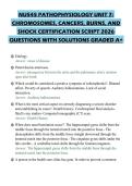 NU545 PATHOPHYSIOLOGY UNIT 7&colon; CHROMOSOMES&comma; CANCERS&comma; BURNS&comma; AND SHOCK CERTIFICATION SCRIPT 2026 QUESTIONS WITH SOLUTIONS GRADED A&plus;