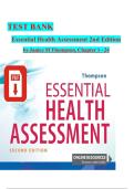 TEST BANK  Essential Health Assessment 2nd Edition  by Janice M Thompson&comma; Chapter 1 - 24
