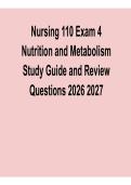 Nursing 110 Exam 4 &ndash; Nutrition & Metabolism Study Guide and Review Questions &ndash; 2026&ndash;2027 Latest