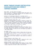 MUSIC THERAPY BOARD CERTIFICATION EXAM QUESTIONS AND CORRECT VERIFIED ANSWERS