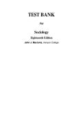 Test Bank for Sociology 18th Edition by John J&period; Macionis&period; All Chapters&period; PDF