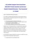 AZ Certified Caregiver Exam Actual Exam 2026&sol;2027 Practice Questions and Answers Graded A Detailed Rationales - Pass Guaranteed - A&plus; Graded